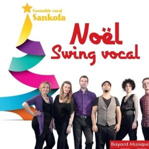 Noël Swing Vocal - Ensemble Sankofa
