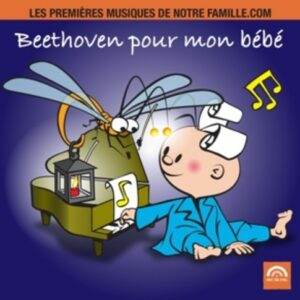 Beethoven Pour Mon Bebe