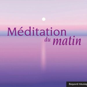 Meditation Du Matin