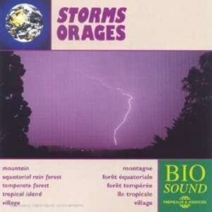 Pierre Huguet: Storms / Orages - Sounds Of Nature