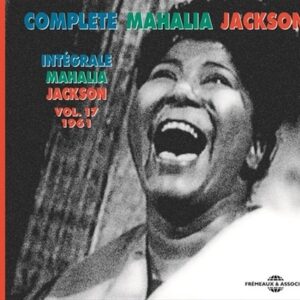 Integrale Mahalia Jackson Vol. 17 - 1961 - Mahalia