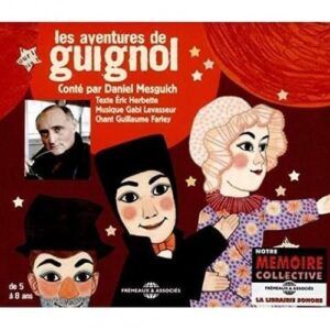 Les Aventures De Guignol - Daniel Mesguich