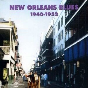 New Orleans Blues 1940-1953
