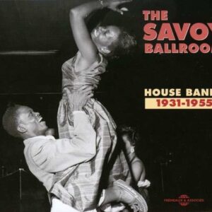 The Savoy Ballroom 1931-1955