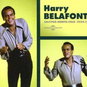 Calypso Mento Folk 1954-1957 - Harry Belafonte