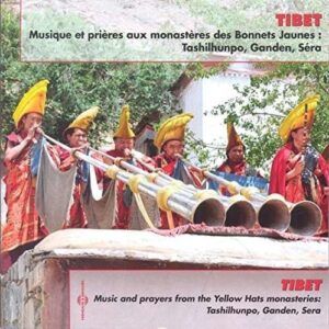 Tibet-Musique Et Prieres Aux Monasteres Des Bonnet