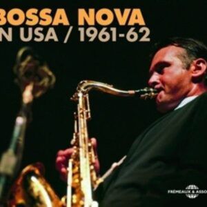 Bossa Nova In USA 1961-1962