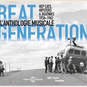 Beat Generation L'Anthologie Musicale 1936-1962 - Hep Cats
