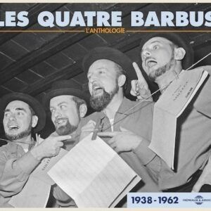 L'Anthologie 1938-1962 - Les Quatre Barbus