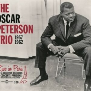 Live In Paris 1957-1962 - The Oscar Peterson Trio