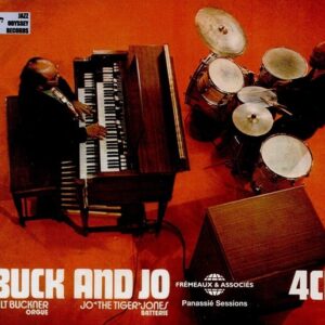 Buck & Jo, The Complete Panassie Sessions - Jo Jones & Milt Buckner