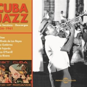 Cuba Jazz, Jam Sessions 1956-1961
