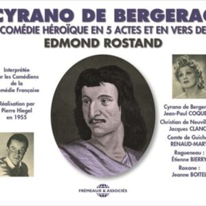 Edmond Rostand: Cyrano De Bergera, Comedie Heroique -  Jean-Paul Coquelin