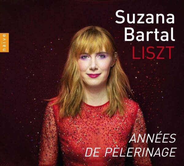 Liszt: Années De Pélérinage (Complete) - Suzana Bartal
