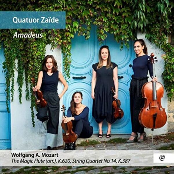 Mozart: Die Zauberflöte (Arr.), String Quartet No.14 - Quatuor Zaide