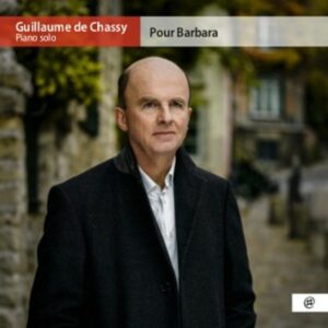 Pour Barbara - Guillaume De Chassy