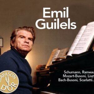 Emil Guilels joue Schumann, Rameau, Mozart, Liszt, Bach, Scarlatti…