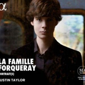 La Famille Forqueray - Justin Taylor
