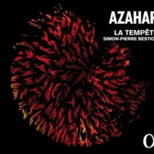 Strawinsky / Ohana / de Machaut / Alfonso X el Sabio : Azahar - La Tempête