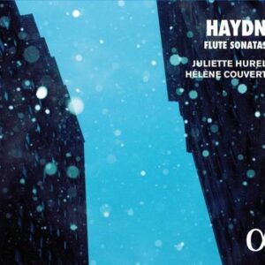 Haydn: Flute Sonatas - Juliette Hurel