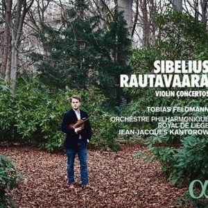 Sibelius / Rautavaara: Violin Concertos - Tobias Feldmann