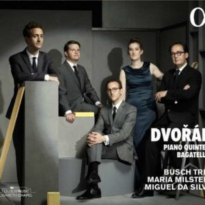 Dvorak: Piano Quintets, Bagatelles - Busch Trio
