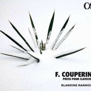 François Couperin: Pièces Pour Clavecin - Blandine Rannou