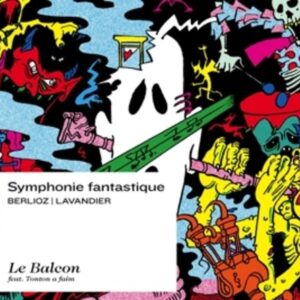Berlioz: Symphonie Fantastique (arr. Arthur Lavandier) - Le Balcon