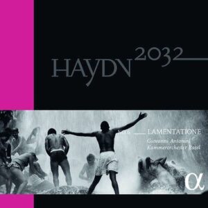 Haydn 2032 Vol.6 Lamentatione - Giovanni Antonini