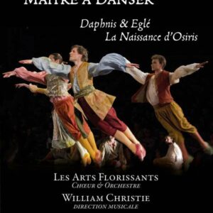 Jean-Philippe Rameau: Rameau, Maitre A Danse - Les Arts Florissants - Christie