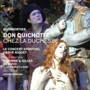 Joseph Bodin De Boismortier: Don Quichotte Chez La Duchesse - Le Concert Spirituel / Niquet