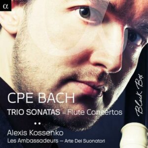 Carl Philipp Emanuel Bach: Trio Sonatas - Flute Concertos