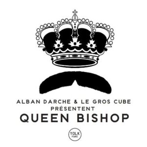 Queen Bishop - Alban Darche & Le Gros Cube