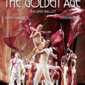 Shostakovich: The Golden Age - Bolshoi Theatre Orchestra