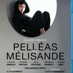 Claude Debussy: Pelleas Et Melisande - Alain Altinglu