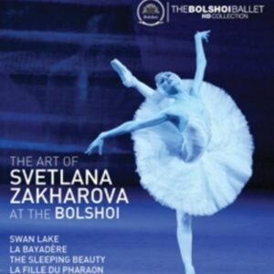 The Art of Svetlana Zakharova at the Bolshoi - Svetlana Zakharova (Tänzerin)