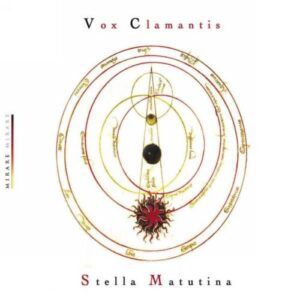 Stella Matutina - Vox Clamantis