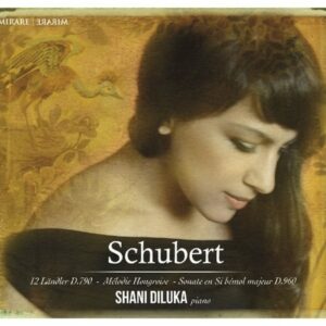 Franz Schubert: Sonata D960 - Shani Diluka