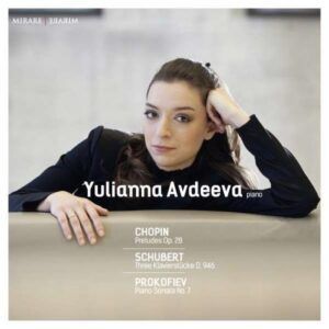 Schubert, Prokofiev Chopin: Works For Piano - Yulianna Avdeeva