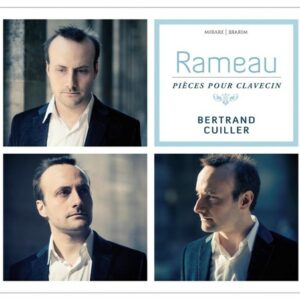 Jean Philippe Rameau: Pièces Pour Clavecin Intégrale - Bertrand Cuiller