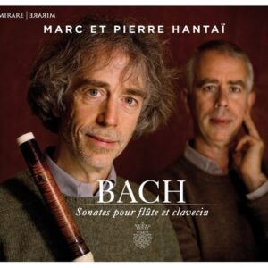 Bach: Sonatas For Flute And Keyboard - Pierre & Marc Hantai