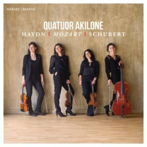 Mozart / Haydn / Schubert - Quatuor Akilone