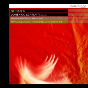 Domenico Scarlatti: Sonates (Cd-Cat.) - Aline Zylberajch