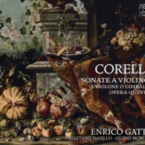 Corelli: Sonate A Violino E Violone O Cimbalo - Enrico Gatti