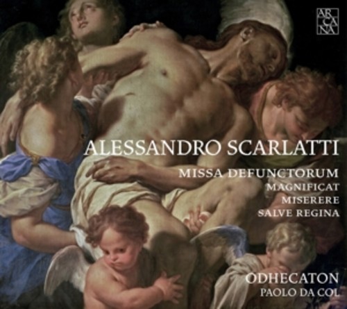Alessandro Scarlatti: Missa Defuntorum - Odhecaton