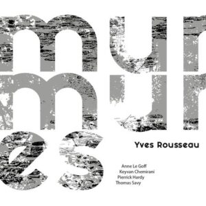 Murmures - Yves Rousseau