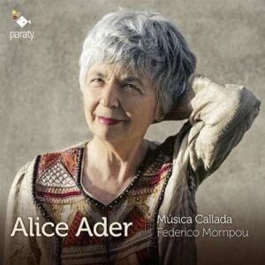 Mompou: Musica Callada - Alice Ader