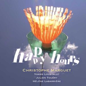 Happy Hours - Christophe Marguet