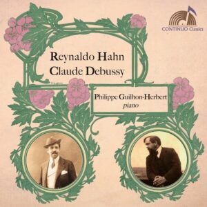 Hahn: Piano Works - Philippe Guilhon-Herbert