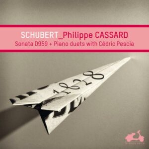Franz Schubert: Sonate D.959, Piano Duets - Cassard, Pescia